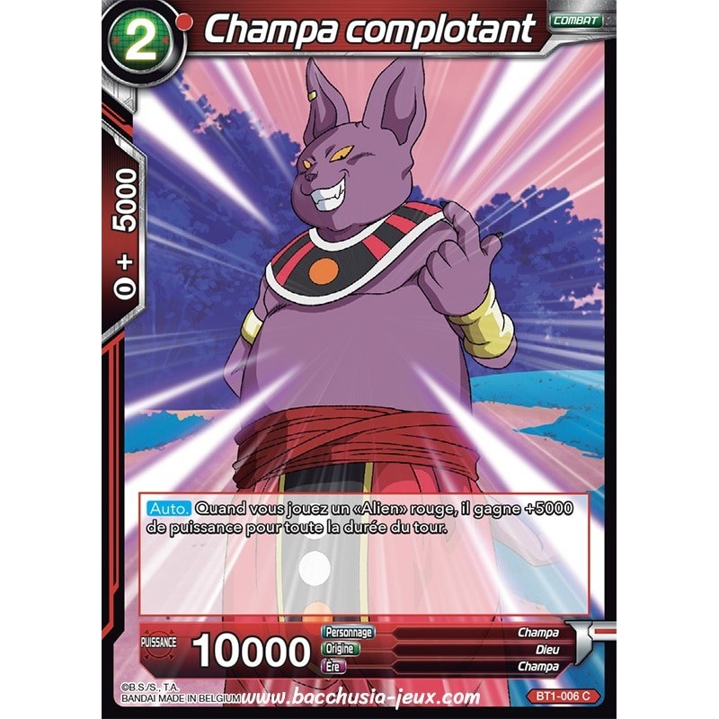 Champa complotant BT1-006 C / Dragon Ball Super, Série B01 : Galactic Battle Champa complotant BT1-006 C / Dragon Ball Super, Série B01 : Galactic Battle