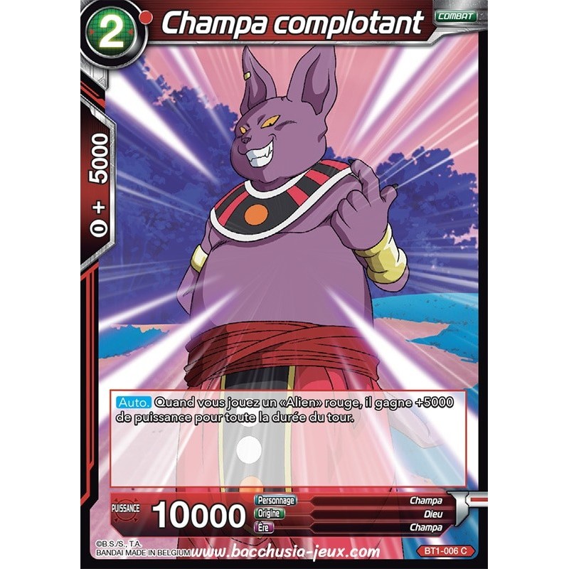 Champa complotant BT1-006 C / Dragon Ball Super, Série B01 : Galactic Battle