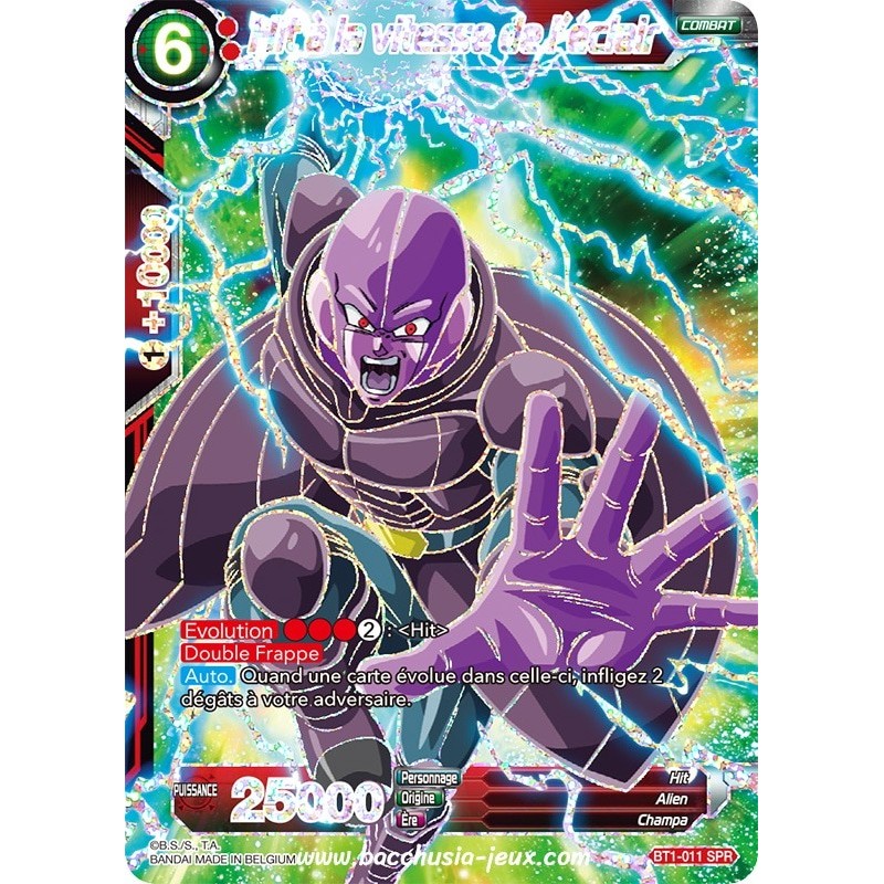 Hit à la vitesse de l'éclair BT1-011S SPR / Dragon Ball Super, Série B01 : Galactic Battle Hit à la vitesse de l'éclair BT1-011S SPR / Dragon Ball Super, Série B01 : Galactic Battle