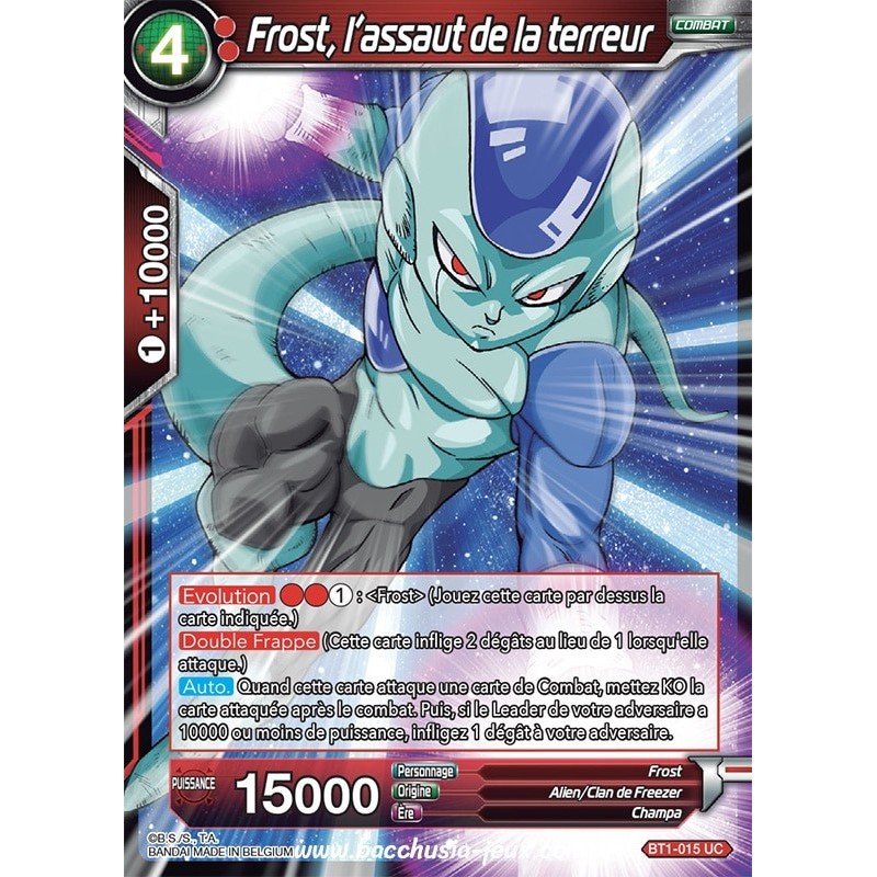 Frost, l'assaut de la terreur BT1-015 UC / Dragon Ball Super, Série B01 : Galactic Battle Frost, l'assaut de la terreur BT1-015 UC / Dragon Ball Super, Série B01 : Galactic Battle