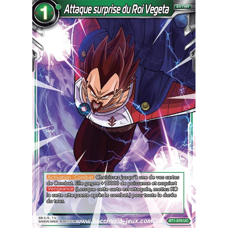 Attaque surprise du Roi Vegeta BT1-079 UC / Dragon Ball Super, Série B01 : Galactic Battle Attaque surprise du Roi Vegeta BT1-079 UC / Dragon Ball Super, Série B01 : Galactic Battle