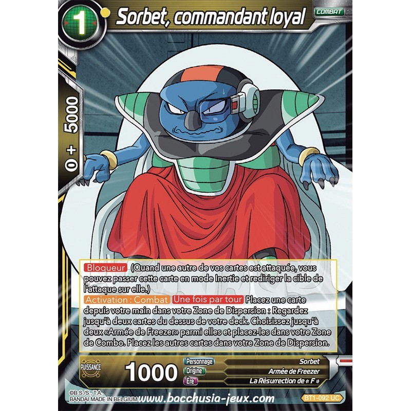 Sorbet, commandant loyal BT1-092 UC / Dragon Ball Super, Série B01 : Galactic Battle Sorbet, commandant loyal BT1-092 UC / Dragon Ball Super, Série B01 : Galactic Battle