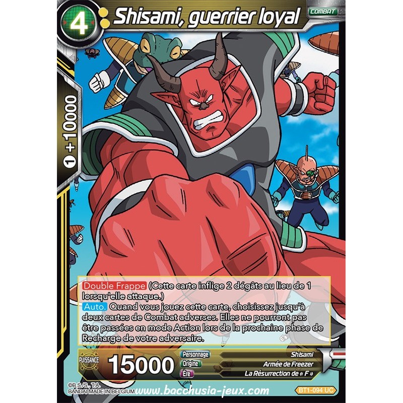 Shisami, guerrier loyal BT1-094 UC / Dragon Ball Super, Série B01 : Galactic Battle Shisami, guerrier loyal BT1-094 UC / Dragon Ball Super, Série B01 : Galactic Battle