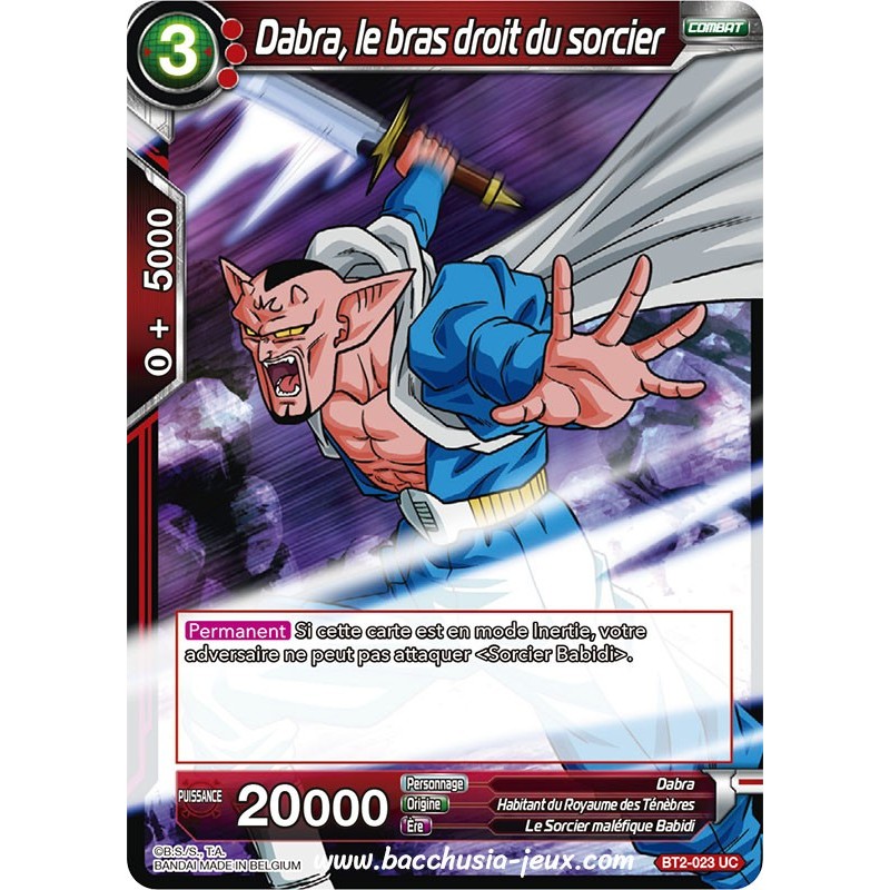 Dabra, le bras droit du sorcier BT2_023 UC / Dragon Ball Super, Série B02 : Union Force Dabra, le bras droit du sorcier BT2_023 UC / Dragon Ball Super, Série B02 : Union Force