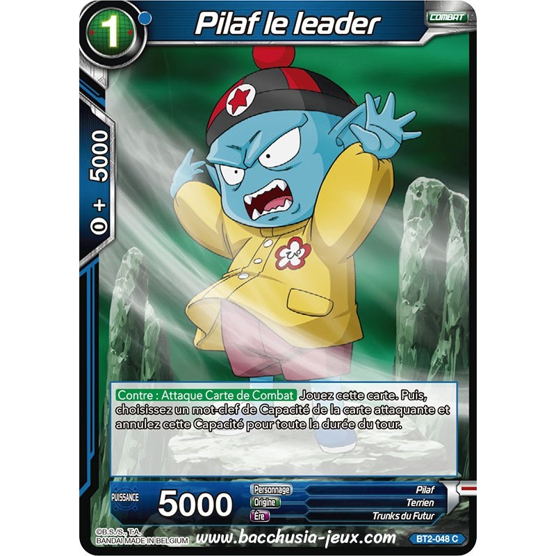 Pilaf le leader BT2_048 C / Dragon Ball Super, Série B02 : Union Force Pilaf le leader BT2_048 C / Dragon Ball Super, Série B02 : Union Force