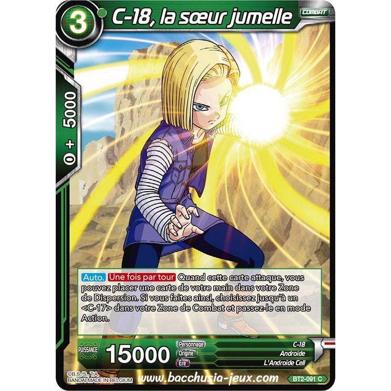 C-18, la soeur jumelle BT2_091 C / Dragon Ball Super, Série B02 : Union Force C-18, la soeur jumelle BT2_091 C / Dragon Ball Super, Série B02 : Union Force