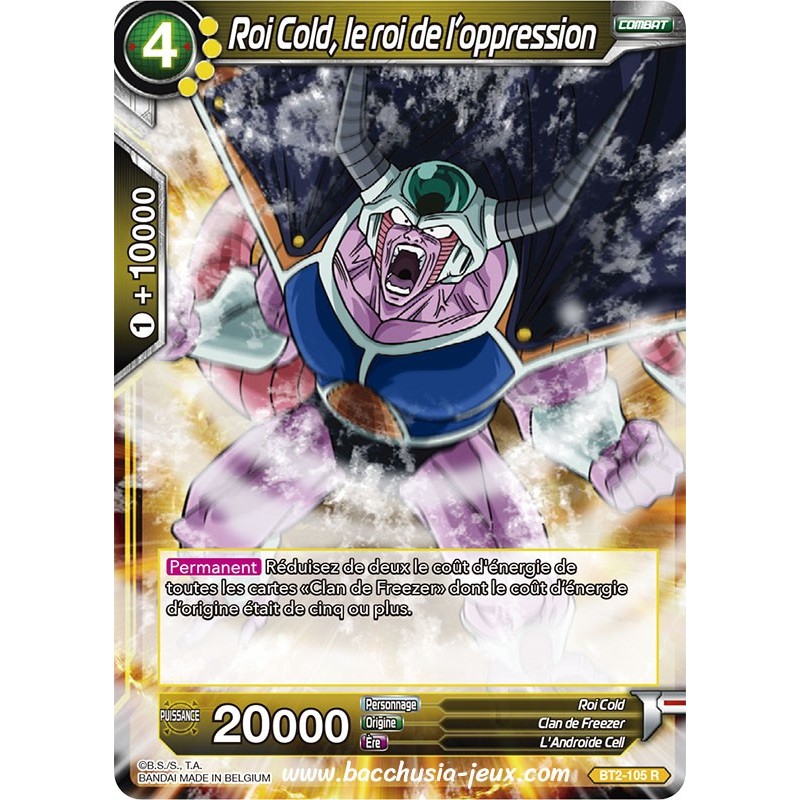 Roi Cold, le roi de l'oppression BT2_105 R / Dragon Ball Super, Série B02 : Union Force