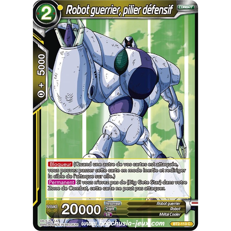 Robot guerrier, pilier defensif BT2_113 C / Dragon Ball Super, Série B02 : Union Force Robot guerrier, pilier defensif BT2_113 C / Dragon Ball Super, Série B02 : Union Force