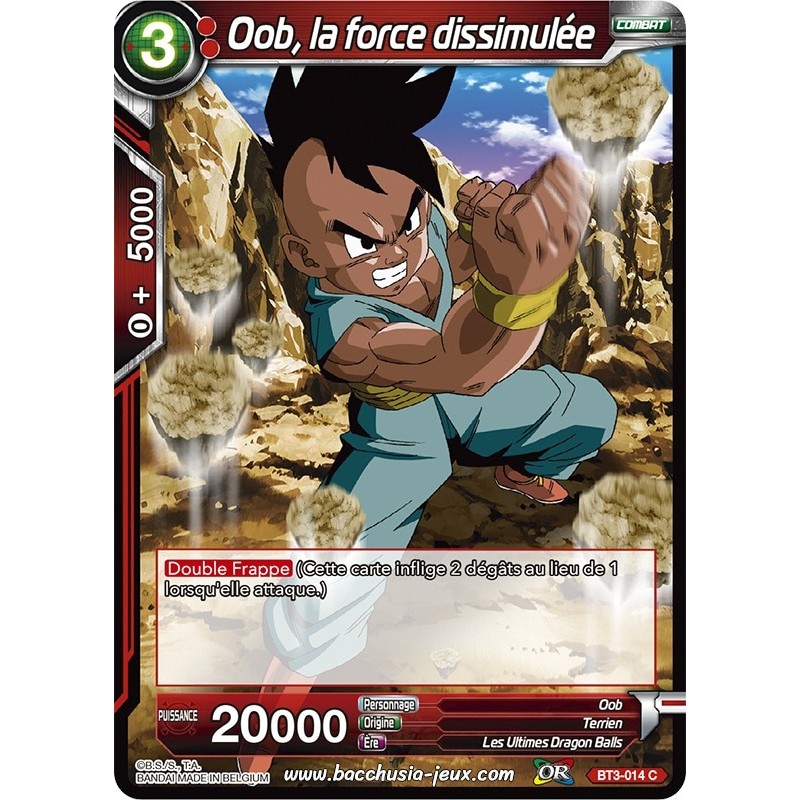 Oob, la force dissimulée BT3-014 C Foil (Brillante) / Dragon Ball Super, Série 03 : Les mondes croisés Oob, la force dissimulée BT3-014 C Foil (Brillante) / Dragon Ball Super, Série 03 : Les mondes croisés