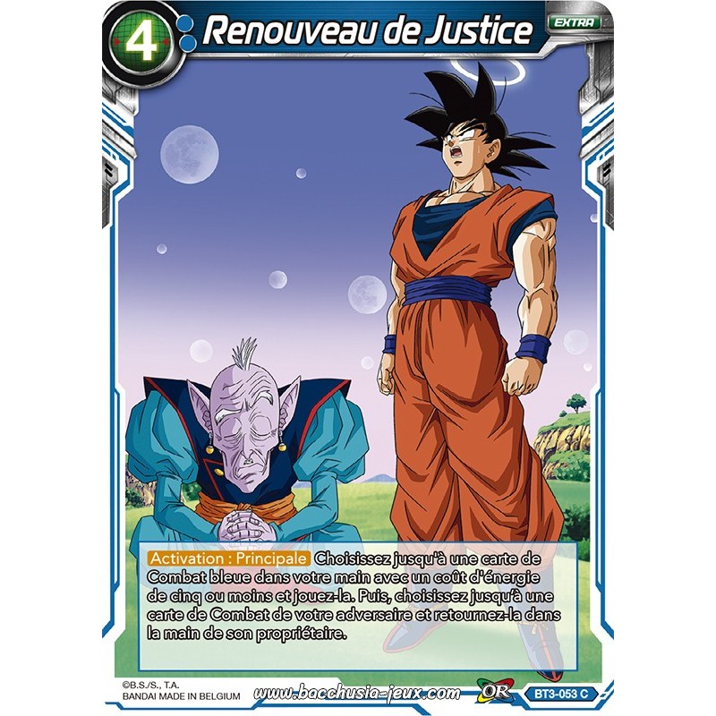 Renouveau de Justice BT3-053 C / Dragon Ball Super, Série 03 : Les mondes croisés Renouveau de Justice BT3-053 C / Dragon Ball Super, Série 03 : Les mondes croisés