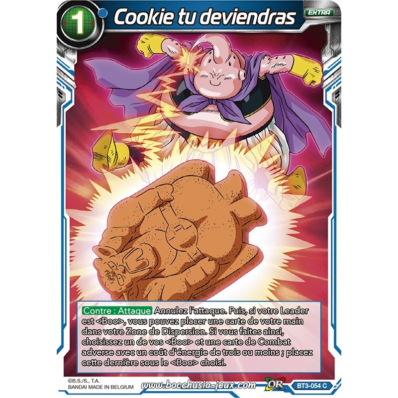 Cookie tu deviendras BT3-054 C Foil (Brillante) / Dragon Ball Super, Série 03 : Les mondes croisés Cookie tu deviendras BT3-054 C Foil (Brillante) / Dragon Ball Super, Série 03 : Les mondes croisés