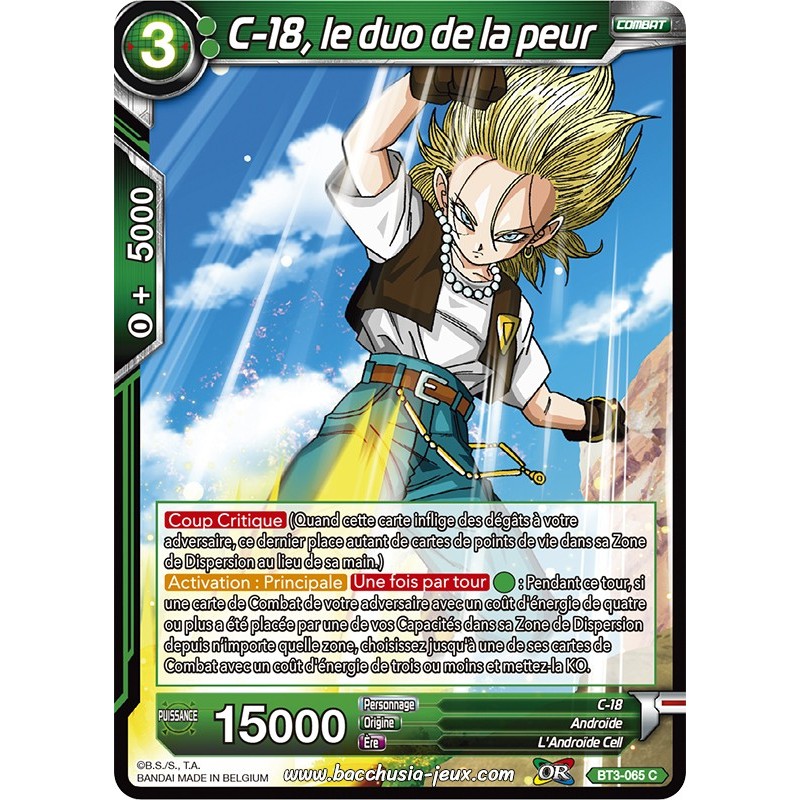 C-18, le duo de la peur BT3-065 C / Dragon Ball Super, Série 03 : Les mondes croisés C-18, le duo de la peur BT3-065 C / Dragon Ball Super, Série 03 : Les mondes croisés