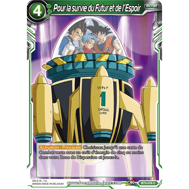 Pour la survie du Futur et de l’Espoir BT3-079 C Foil (Brillante) / Dragon Ball Super, Série 03 : Les mondes croisés Pour la survie du Futur et de l’Espoir BT3-079 C Foil (Brillante) / Dragon Ball Super, Série 03 : Les mondes croisés