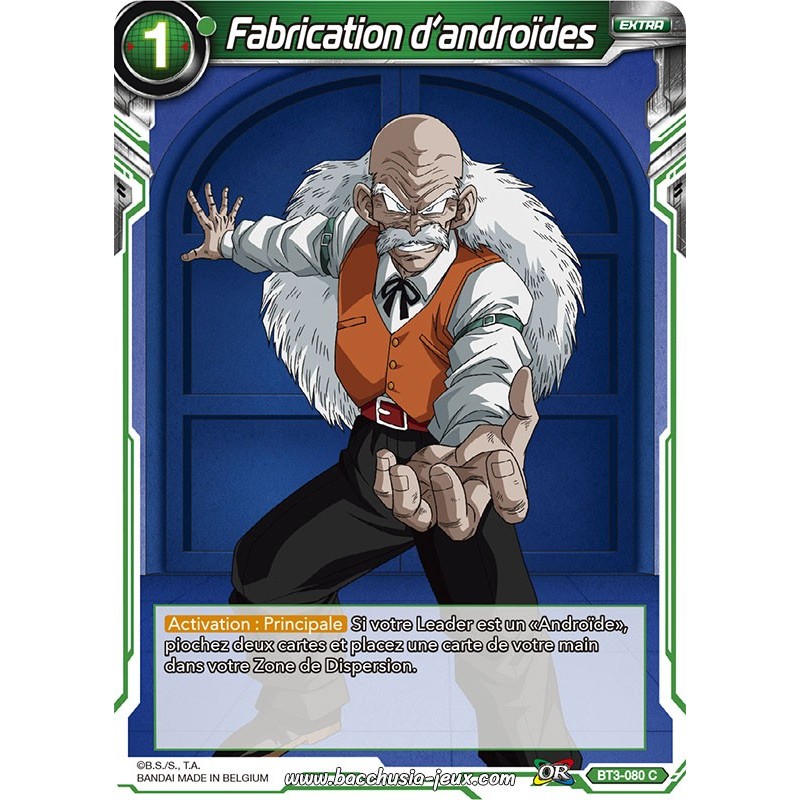 Fabrication d’androïdes BT3-080 C / Dragon Ball Super, Série 03 : Les mondes croisés Fabrication d’androïdes BT3-080 C / Dragon Ball Super, Série 03 : Les mondes croisés