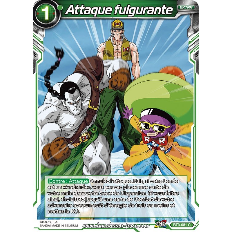 Attaque fulgurante BT3-081 C Foil (Brillante) / Dragon Ball Super, Série 03 : Les mondes croisés