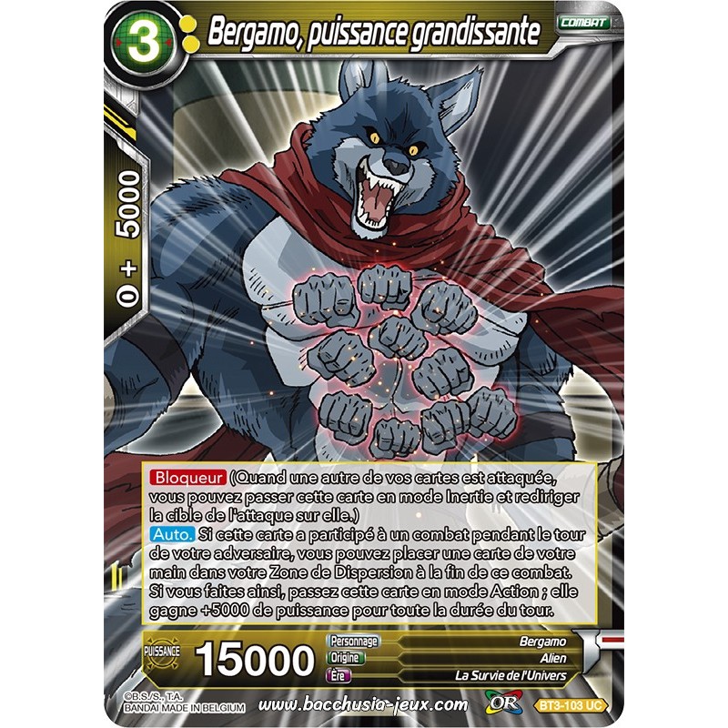 Bergamo, puissance grandissante BT3-103 UC Foil (Brillante) / Dragon Ball Super, Série 03 : Les mondes croisés Bergamo, puissance grandissante BT3-103 UC Foil (Brillante) / Dragon Ball Super, Série 03 : Les mondes croisés