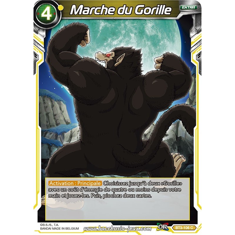 Marche du Gorille BT3-106 C / Dragon Ball Super, Série 03 : Les mondes croisés Marche du Gorille BT3-106 C / Dragon Ball Super, Série 03 : Les mondes croisés