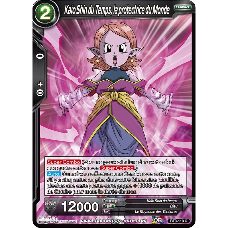 Kaïo Shin du Temps, le protecteur du Monde BT3-113 C Foil (Brillante) / Dragon Ball Super, Série 03 : Les mondes croisés Kaïo Shin du Temps, le protecteur du Monde BT3-113 C Foil (Brillante) / Dragon Ball Super, Série 03 : Les mondes croisés