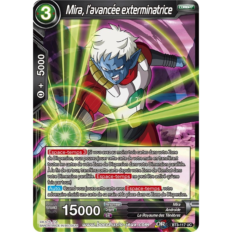 Mira, l’avancée exterminatrice BT3-117 UC Foil (Brillante) / Dragon Ball Super, Série 03 : Les mondes croisés Mira, l’avancée exterminatrice BT3-117 UC Foil (Brillante) / Dragon Ball Super, Série 03 : Les mondes croisés
