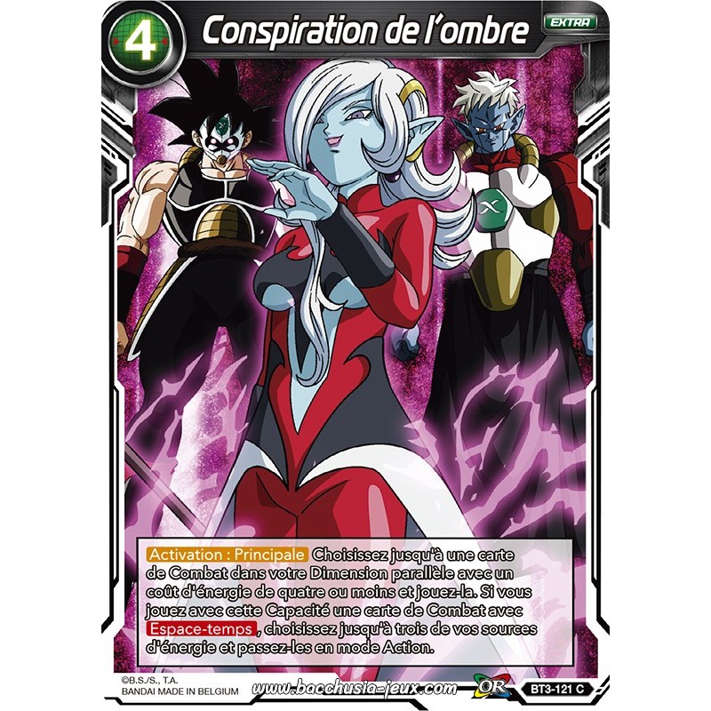 Conspiration de l’ombre BT3-121 C Foil (Brillante) / Dragon Ball Super, Série 03 : Les mondes croisés Conspiration de l’ombre BT3-121 C Foil (Brillante) / Dragon Ball Super, Série 03 : Les mondes croisés