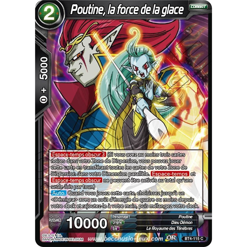 BT4-115 C Poutine, la force de la glace / Dragon Ball Super, Série 04 : Colossal Warfare BT4-115 C Poutine, la force de la glace / Dragon Ball Super, Série 04 : Colossal Warfare