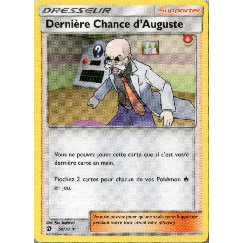 Derniere Chance d’Auguste SL7.5 58/70 (Pokemon)