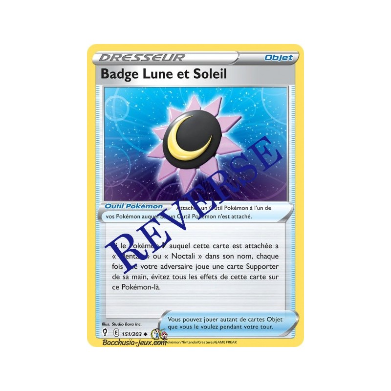 Carte Pokémon EB07 151/203 Badge Lune et Soleil Reverse
