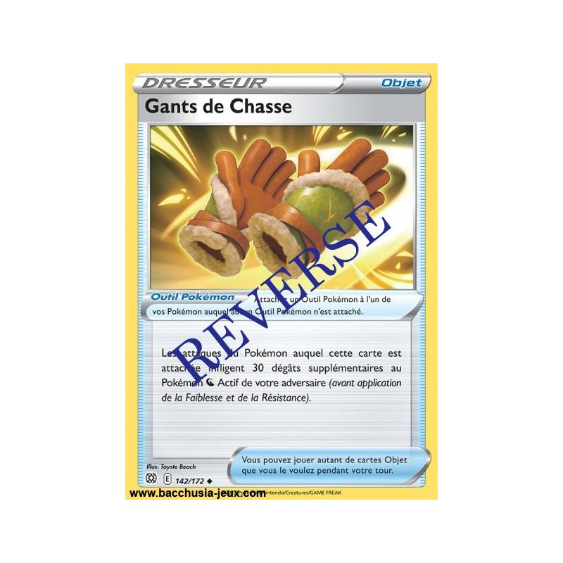 Carte Pokémon 142/172 Gants de chasse Reverse