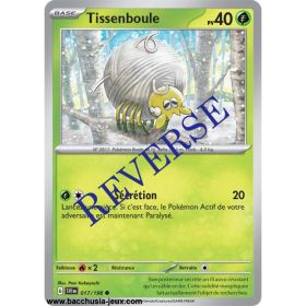Carte Pokémon EV01 017/198 Tissenboule REVERSE