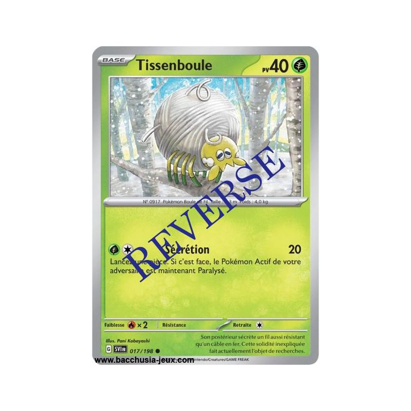 Carte Pokémon EV01 017/198 Tissenboule REVERSE