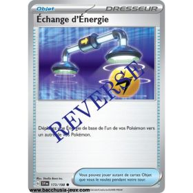 Carte Pokémon EV01 173/198 Échange d’Énergie REVERSE