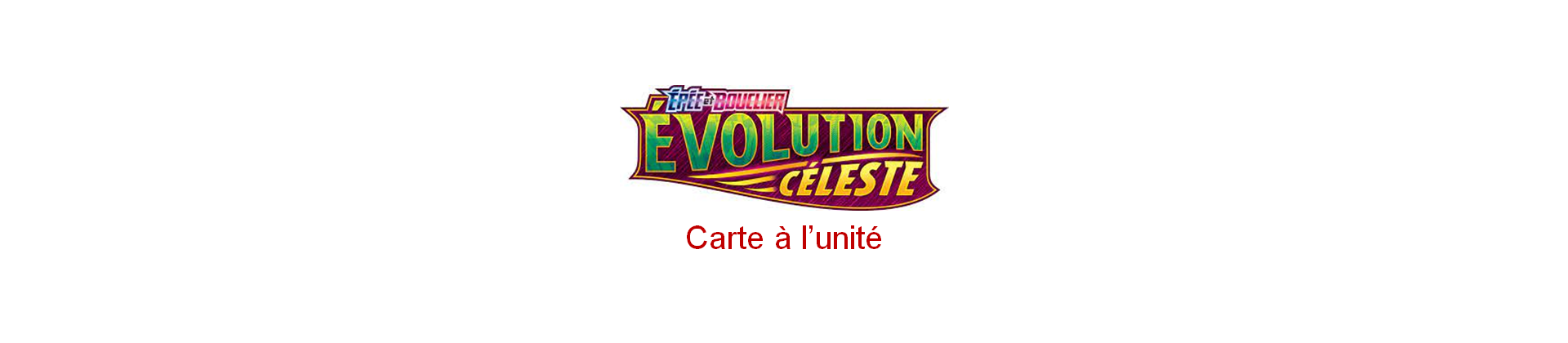 EB07 Évolution Céleste - Carte à l'unité